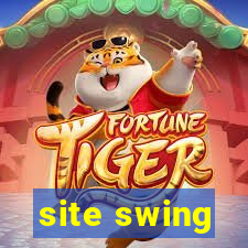 site swing